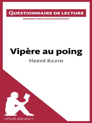 cover image of Vipère au poing d'Hervé Bazin (Questionnaire de lecture)